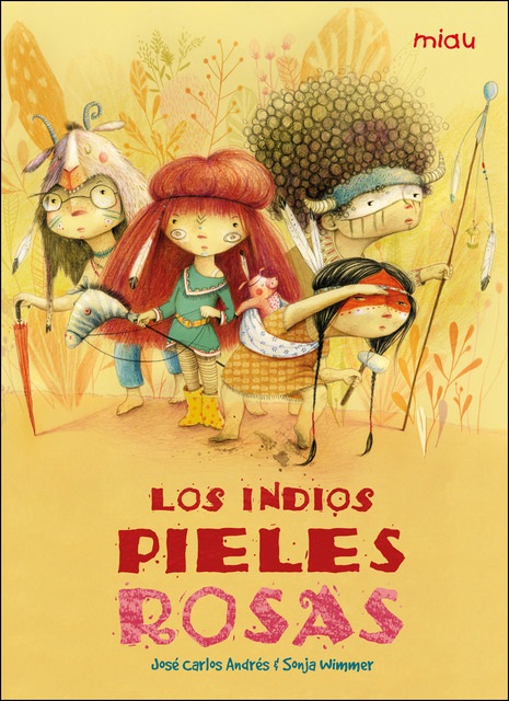 Cubierta Los indios pieles rosas