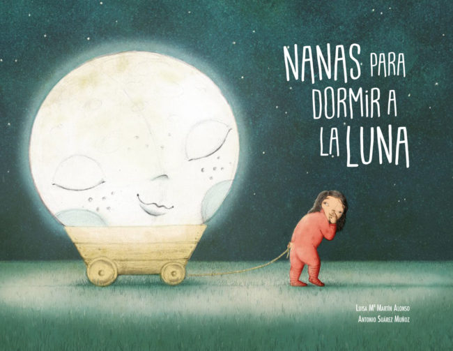 Nanasparadormiralaluna Cubierta del libro Nanas para dormir a la Luna