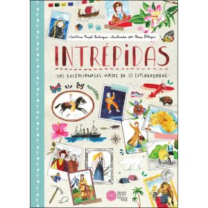 Intrépidas. Los excepcionales viajes de 25 exploradoras @ Pabellón Infantil de la Feria del Libro de Madrid. Un bosque de historias | Madrid | Comunidad de Madrid | España