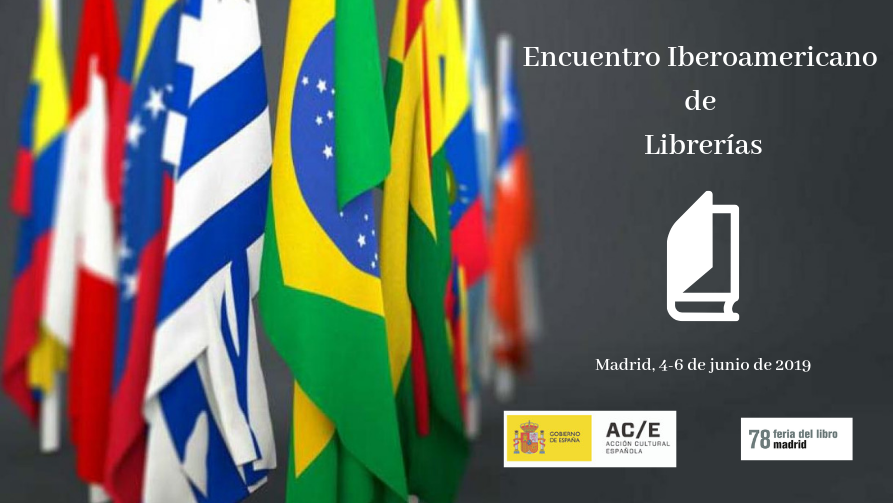 Encuentro Iberoamericano de Librerías Encuentro Iberoamericano de Librerías