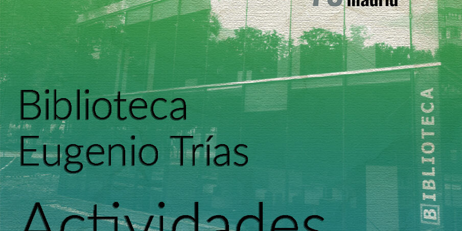 Actividades en la biblioteca Eugenio Trías de la Feria del Libro 2019