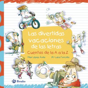 LAS DIVERTIDAS VACACIONES DE LAS LETRAS